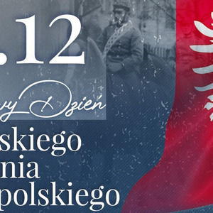 Pamiętamy o Powstańcach Wielkopolskich