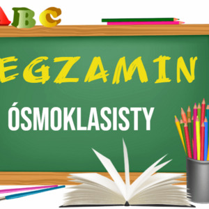 Egzamin Ósmoklasisty