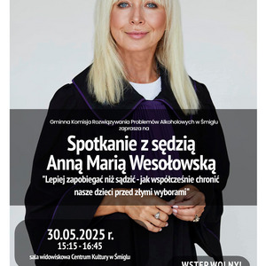 Spotkanie z Sędzią Anną Marią Wesołowską